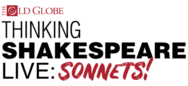 Thinking Shakespeare Live: Sonnets! on Tuesday, October 20 at 6:30 p.m. PDT.