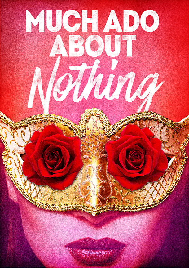 Much Ado About Nothing, by William Shakespeare, runs August 12 - September 16, 2018 at The Old Globe. Artwork courtesy of The Old Globe.